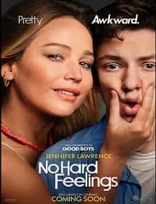 No Hard Feelings (2023) No Hard Feelings (2023)
