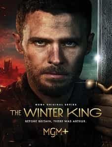 The Winter King (2023) The Winter King (2023)