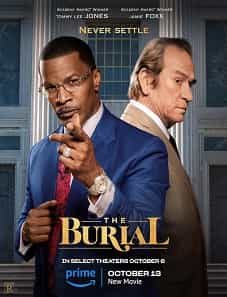 The Burial (2023) The Burial (2023)