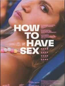 How to Have Sex (2024) How to Have Sex (2024)