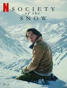 Society of the Snow (2024) Society of the Snow (2024)