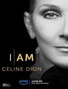 I Am: Celine Dion (2024) I Am: Celine Dion (2024)