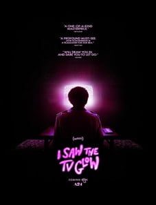 I Saw the TV Glow (2024) I Saw the TV Glow (2024)