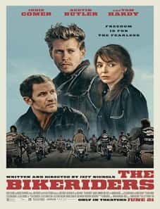 The Bikeriders (2024) The Bikeriders (2024)