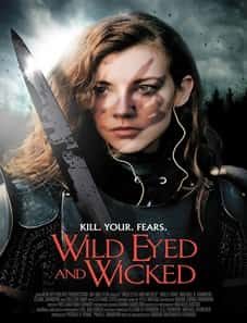 Wild Eyed and Wicked 2024 Wild Eyed and Wicked 2024