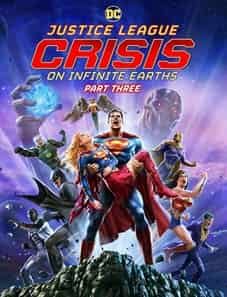 Justice League: Crisis on Infinite Earths, Part Three (2024) Justice League: Crisis on Infinite Earths, Part Three (2024)