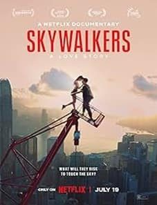 Skywalkers: A Love Story (2024) Skywalkers: A Love Story (2024)