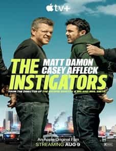 The Instigators (2024) The Instigators (2024)