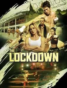The Lockdown (2024) The Lockdown (2024)