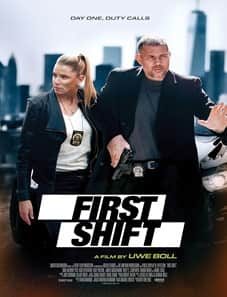 First Shift (2024) First Shift (2024)