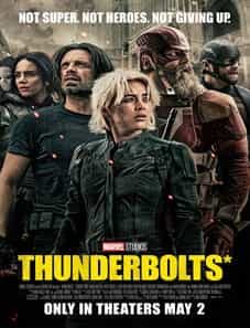 Thunderbolts* (2025) Thunderbolts* (2025)