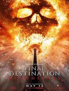 Final Destination: Bloodlines 2025 Final Destination: Bloodlines 2025