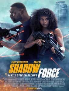 Shadow Force 2025 Shadow Force 2025